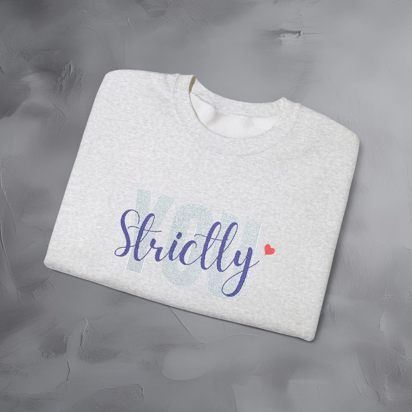 Strictly You - Embroidered Sweatshirt