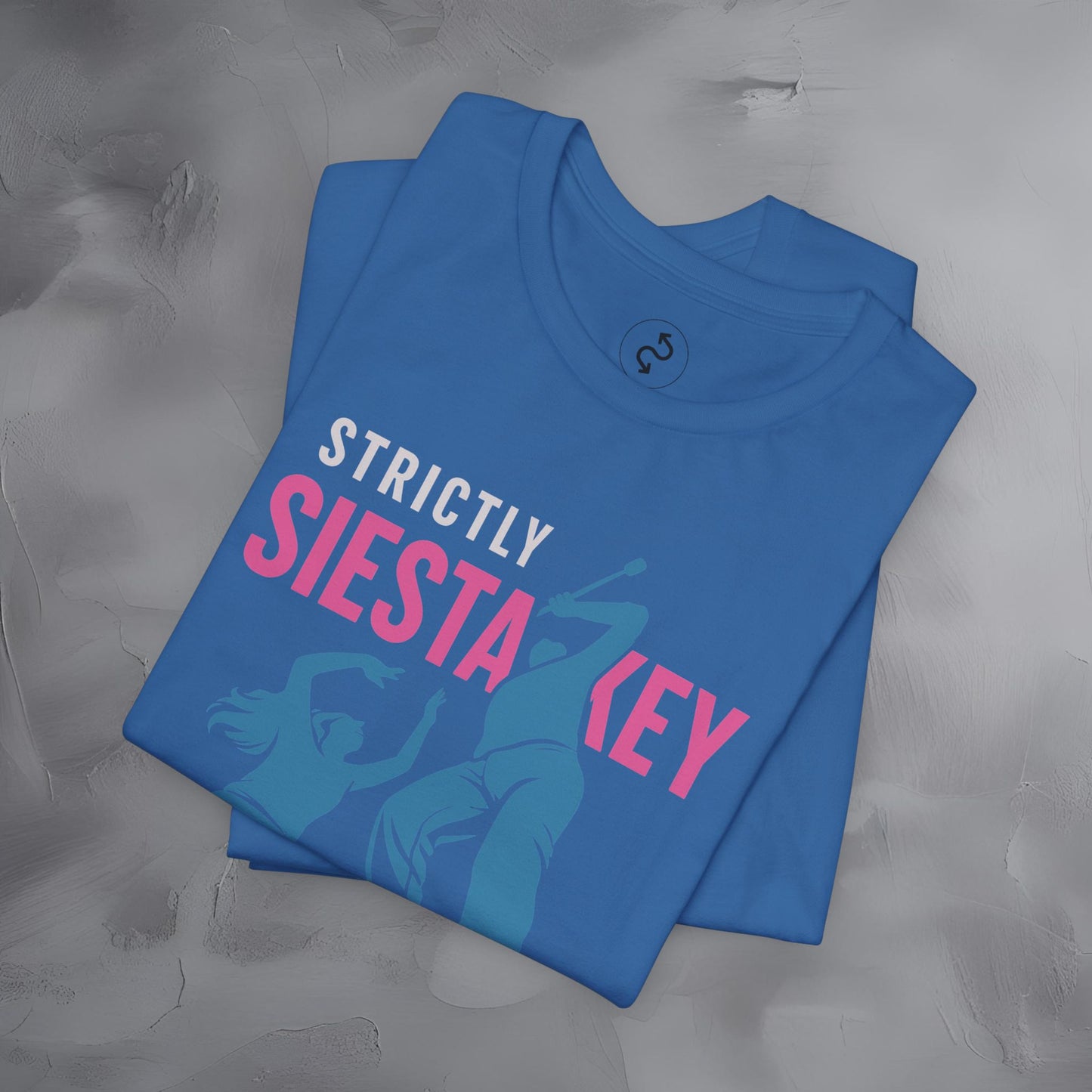Strictly Siesta Key T-Shirt – I Did the Drumcircle Beach Tee