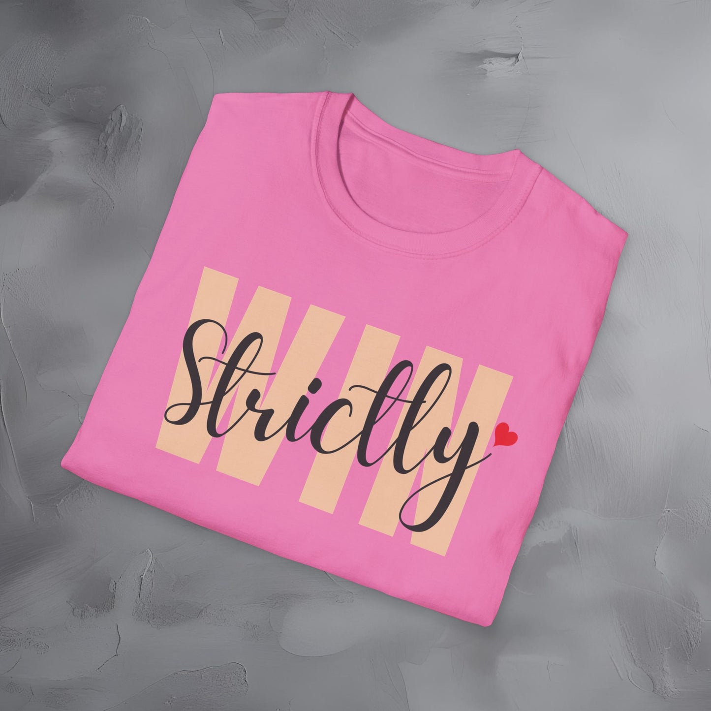 Strictly Win T-Shirt