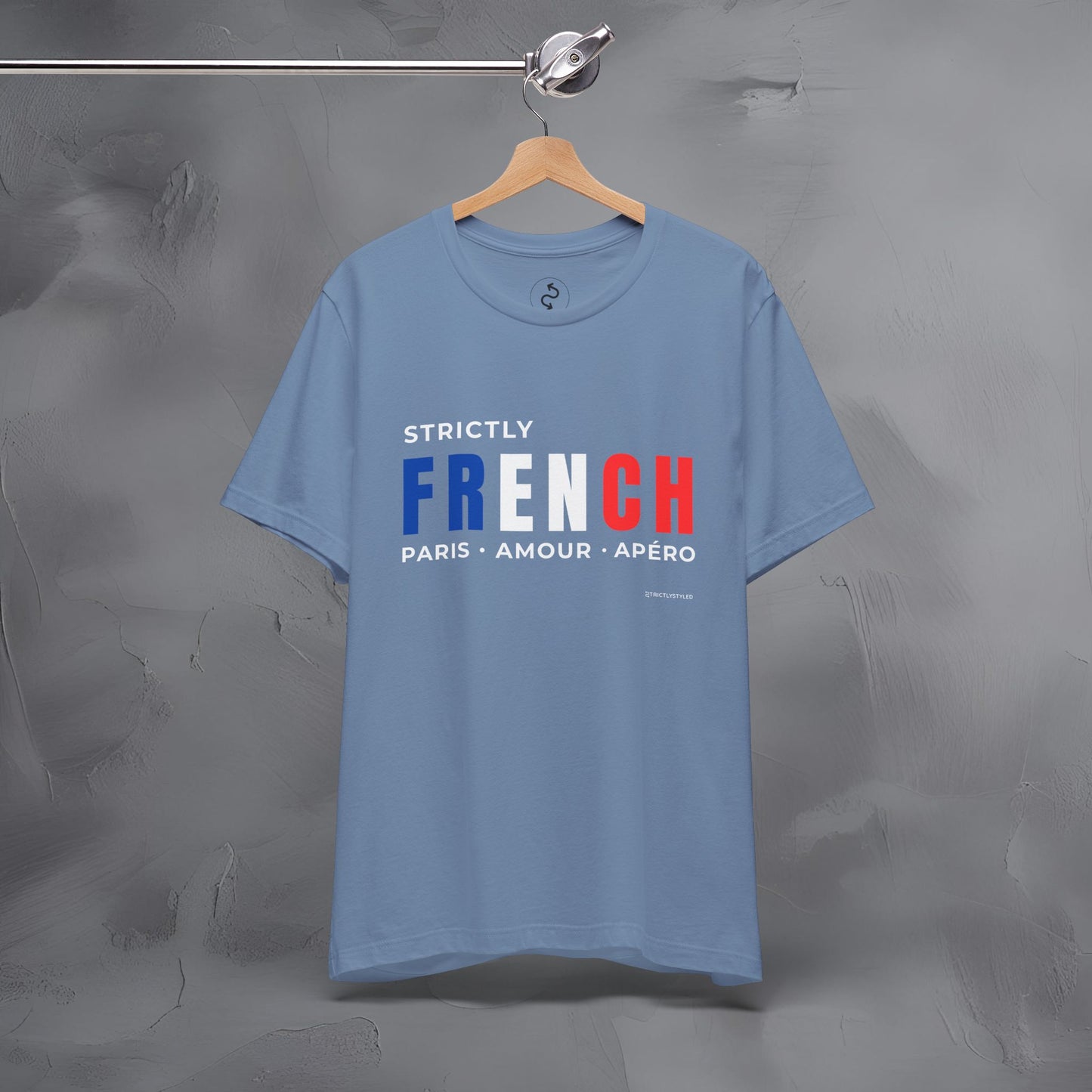 Strictly French – Paris, Amour, Apéro T-Shirt | French Lifestyle Graphic Tee | Parisian Culture Streetwear Shirt