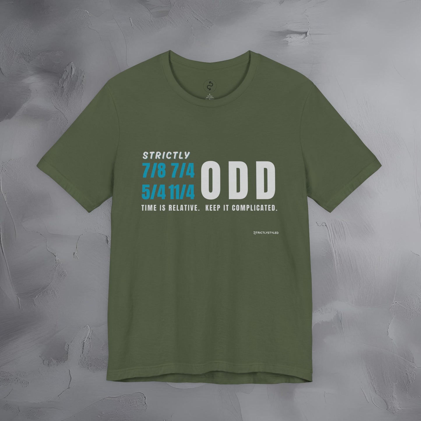 Strictly Odd T-Shirt – Drum & Rhythm Graphic Tee - Time Relative, Keep It Complicated