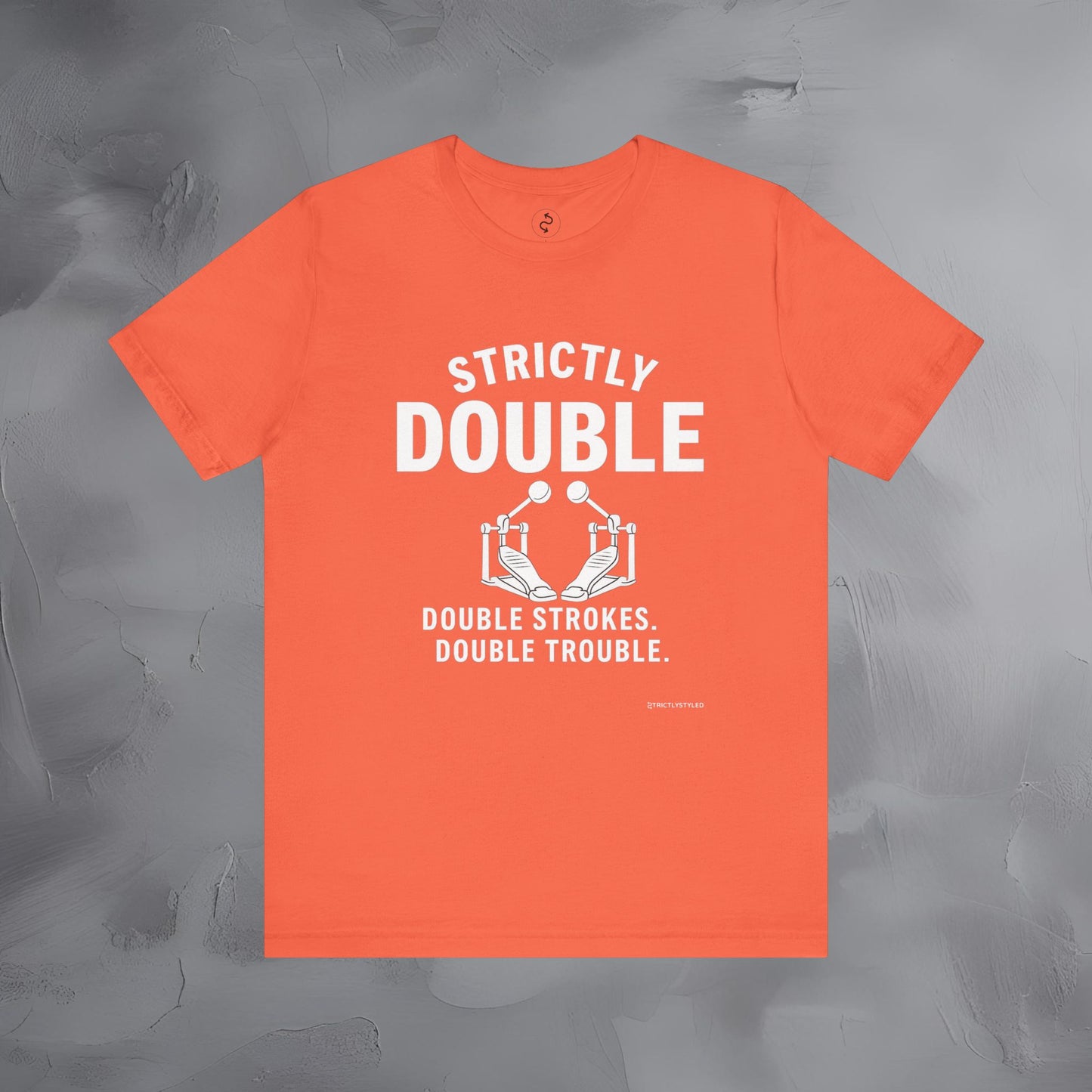 Strictly Double Stroke – Double Trouble Drummer T-Shirt