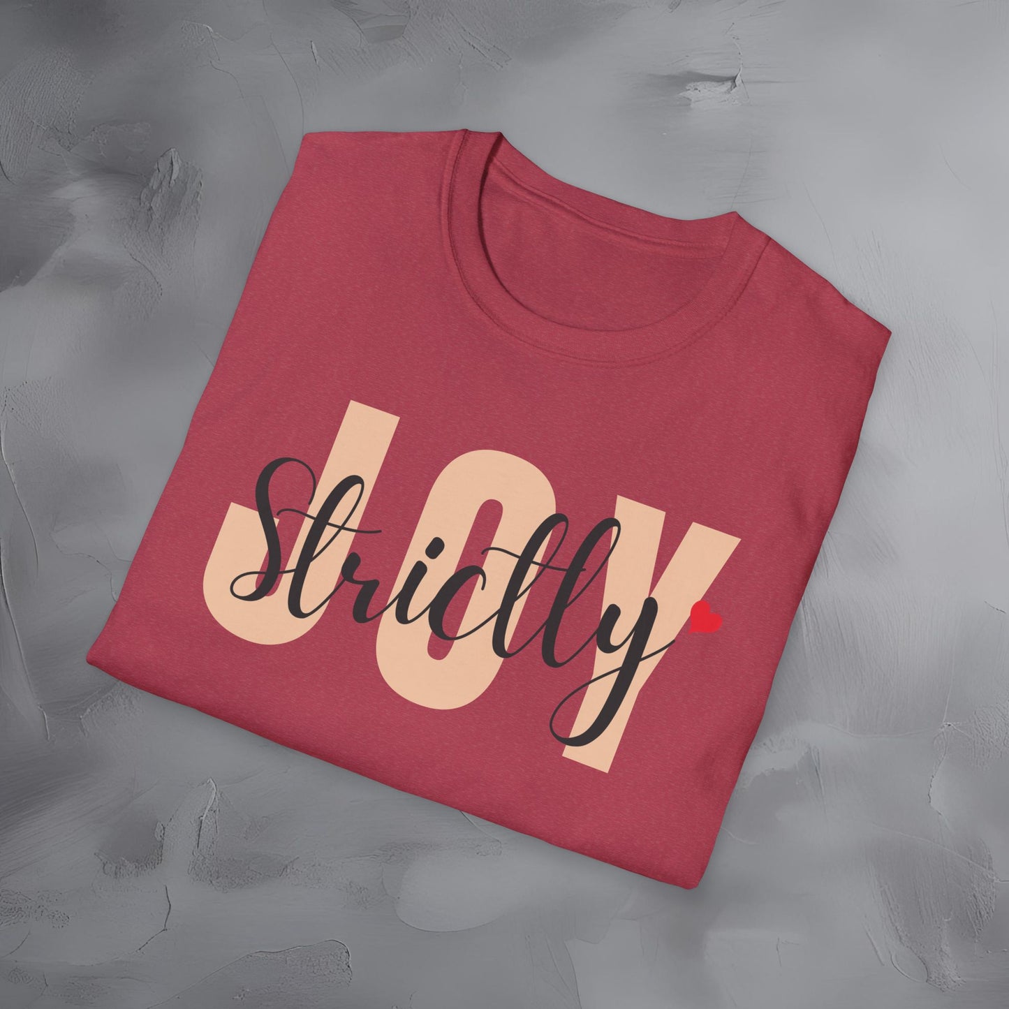 Strictly Joy T-Shirt