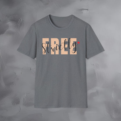 Strictly Free T-Shirt