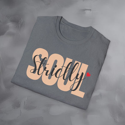 Strictly Soul T-Shirt