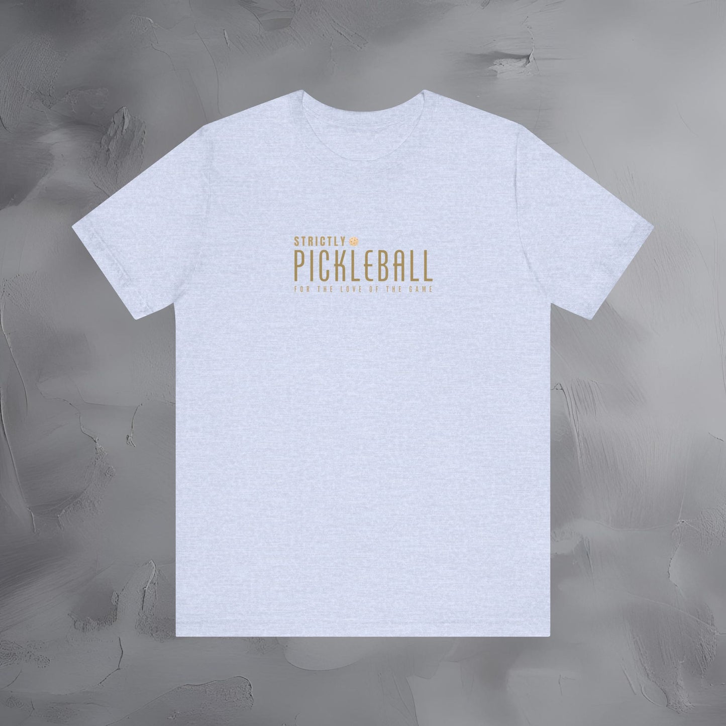 Strictly Pickleball Shirt – For the love of the game