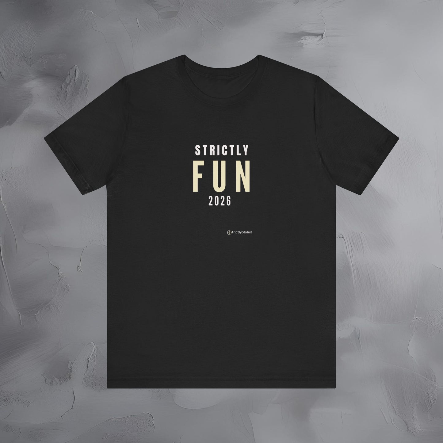 Strictly Fun Shirt Minimalist New Year Intention T Shirt Unisex Graphic Tee