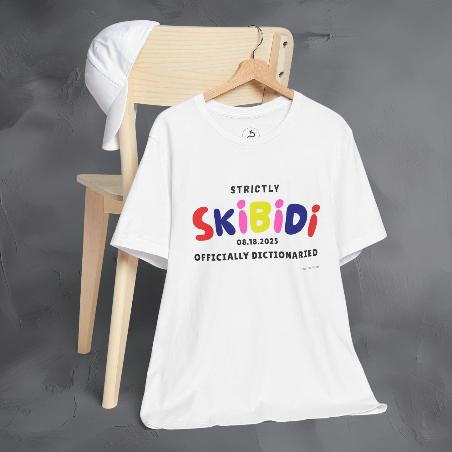 Strictly Skibidi T-Shirt - Officially Dictonaried - Fun Meme Shirt
