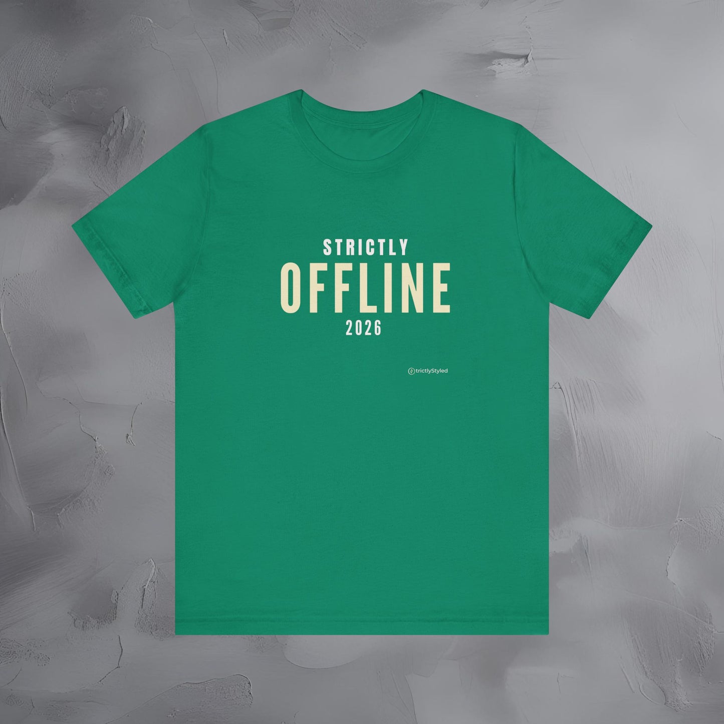 Strictly Offline Shirt Minimalist New Year Intention T Shirt Unisex Graphic Tee