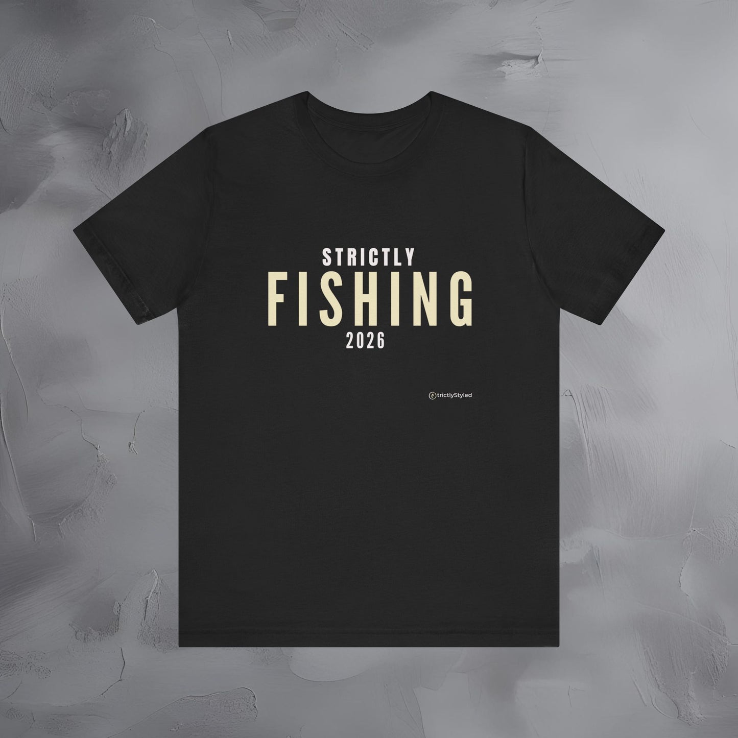 Strictly Fishing Shirt Minimalist New Year Intention T Shirt Unisex Graphic Tee