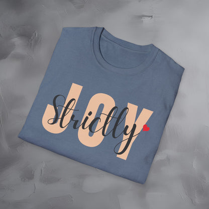 Strictly Joy T-Shirt