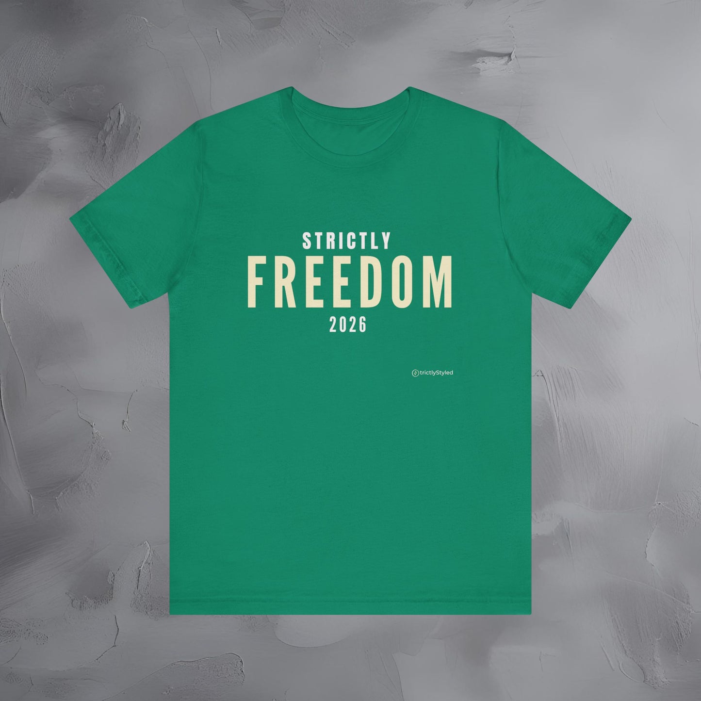 Strictly Freedom Shirt Minimalist New Year Intention T Shirt Unisex Graphic Tee