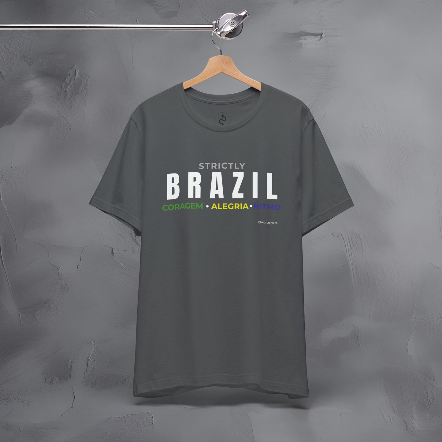 Strictly Brazil – Coragem, Alegria, Ritmo T-Shirt | Brazilian Culture Graphic Tee | Samba Carnival Lifestyle Shirt