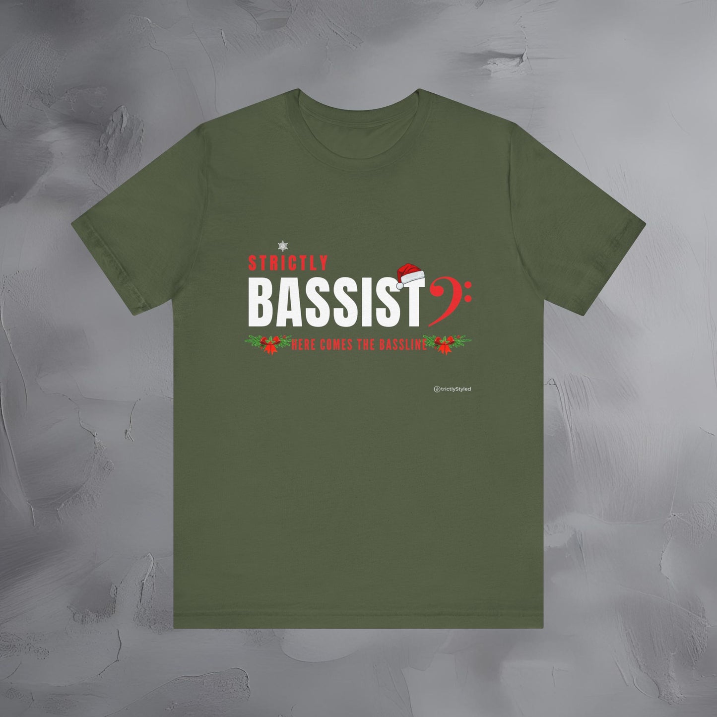 Strictly Bassist – Here Comes the Bass Line - Funny Christmas Bass Player Shirt