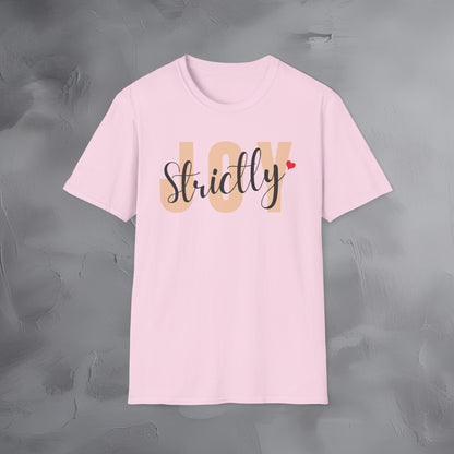 Strictly Joy T-Shirt