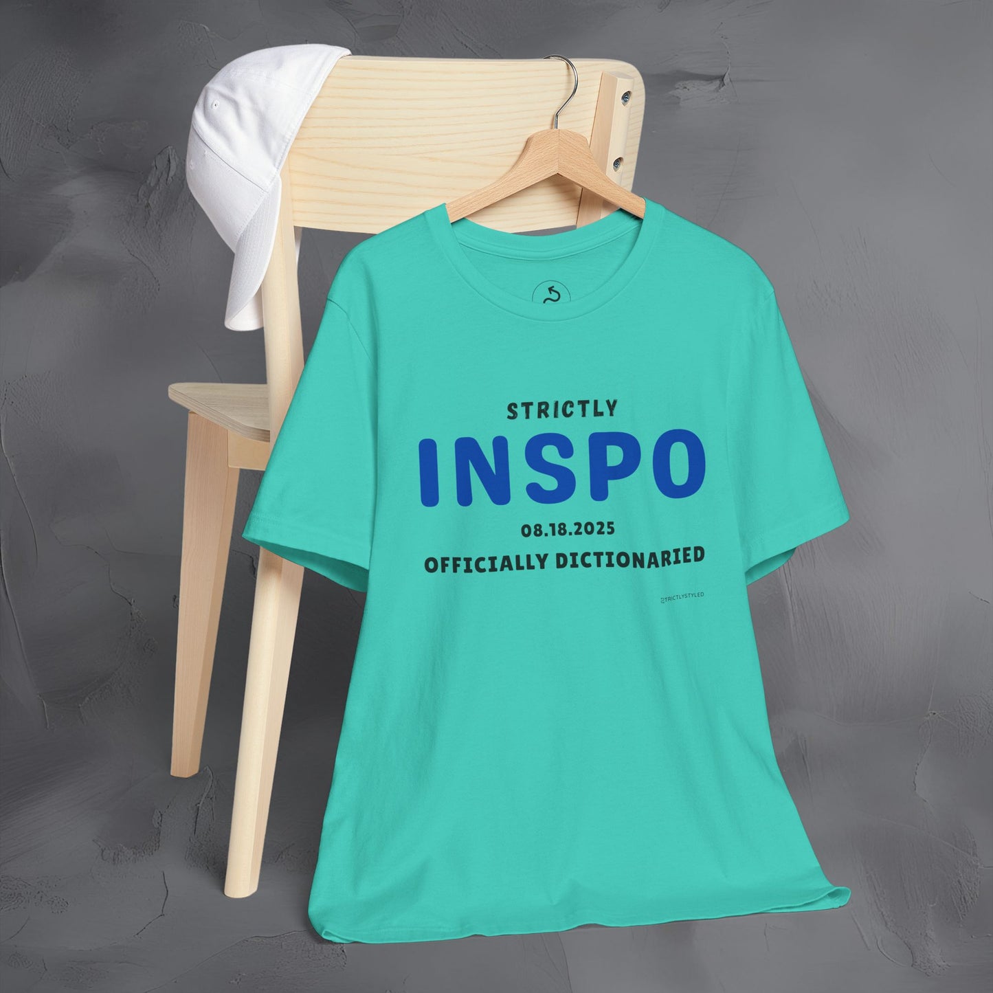 Strictly INSPO T-Shirt - Officially Dictonaried