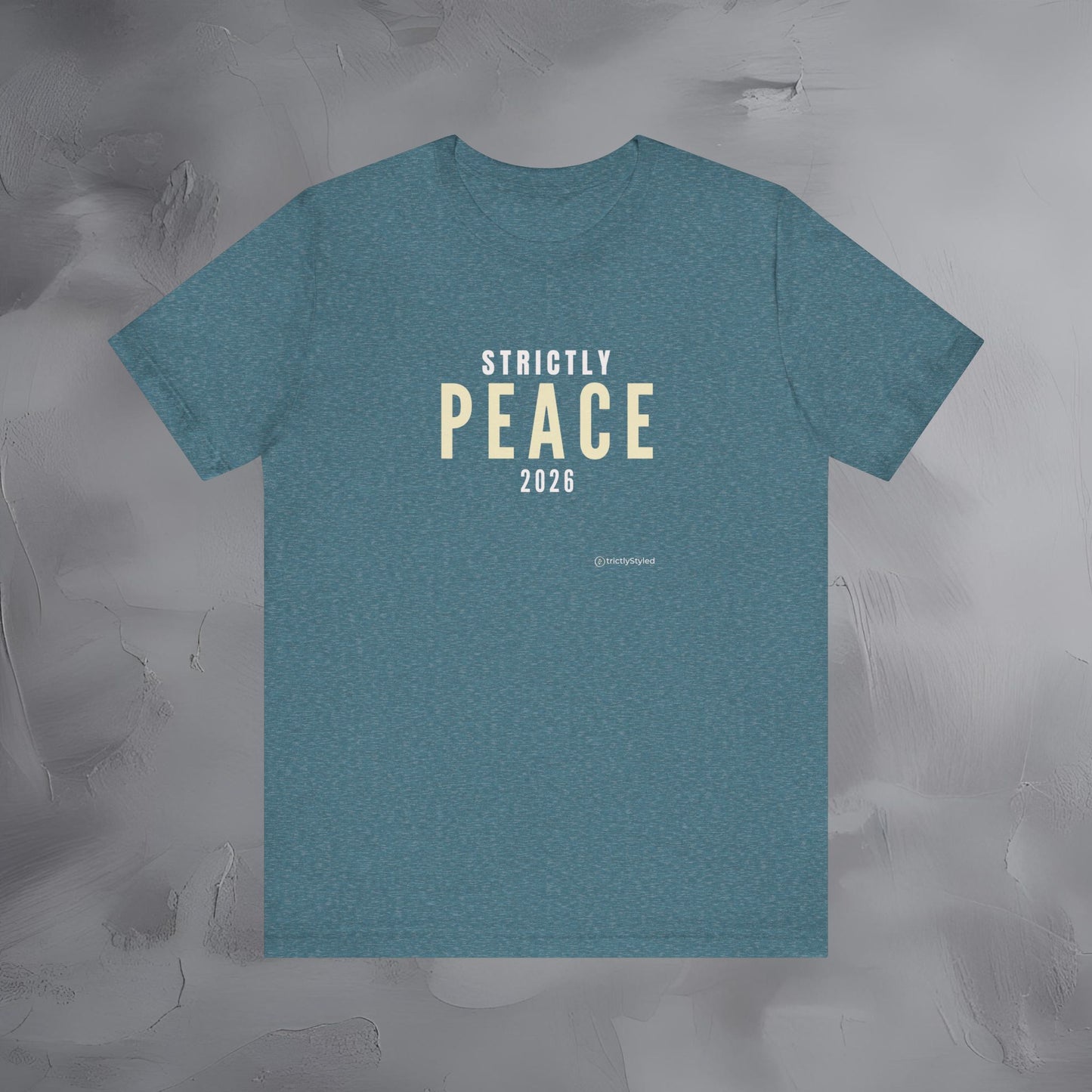 Strictly Peace Shirt Minimalist New Year Intention T Shirt Unisex Graphic Tee