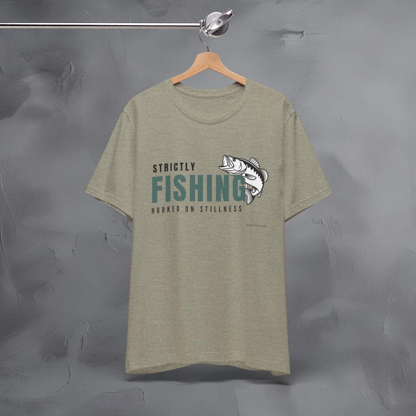 Strictly Fishing T-Shirt – Hooked on Stillness | Minimal Outdoor Lifestyle Tee