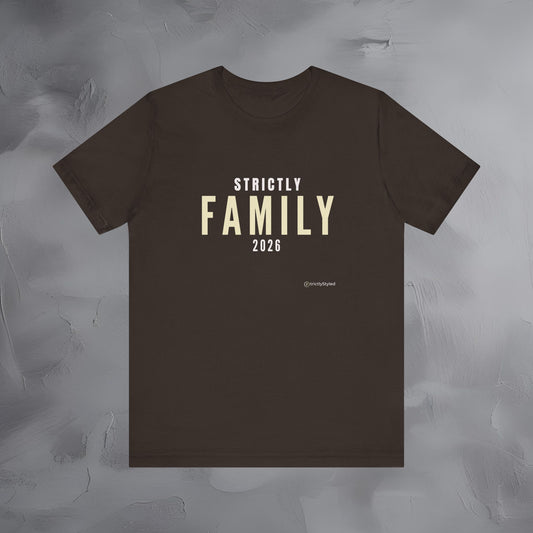 Strictly Family Shirt Minimalist New Year Intention T Shirt Unisex Graphic Tee