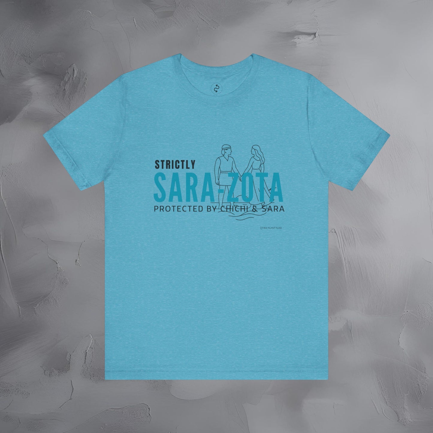 Strictly Sara-Zota T-Shirt – Protected by Chichi and Sarah Sarasota Tee