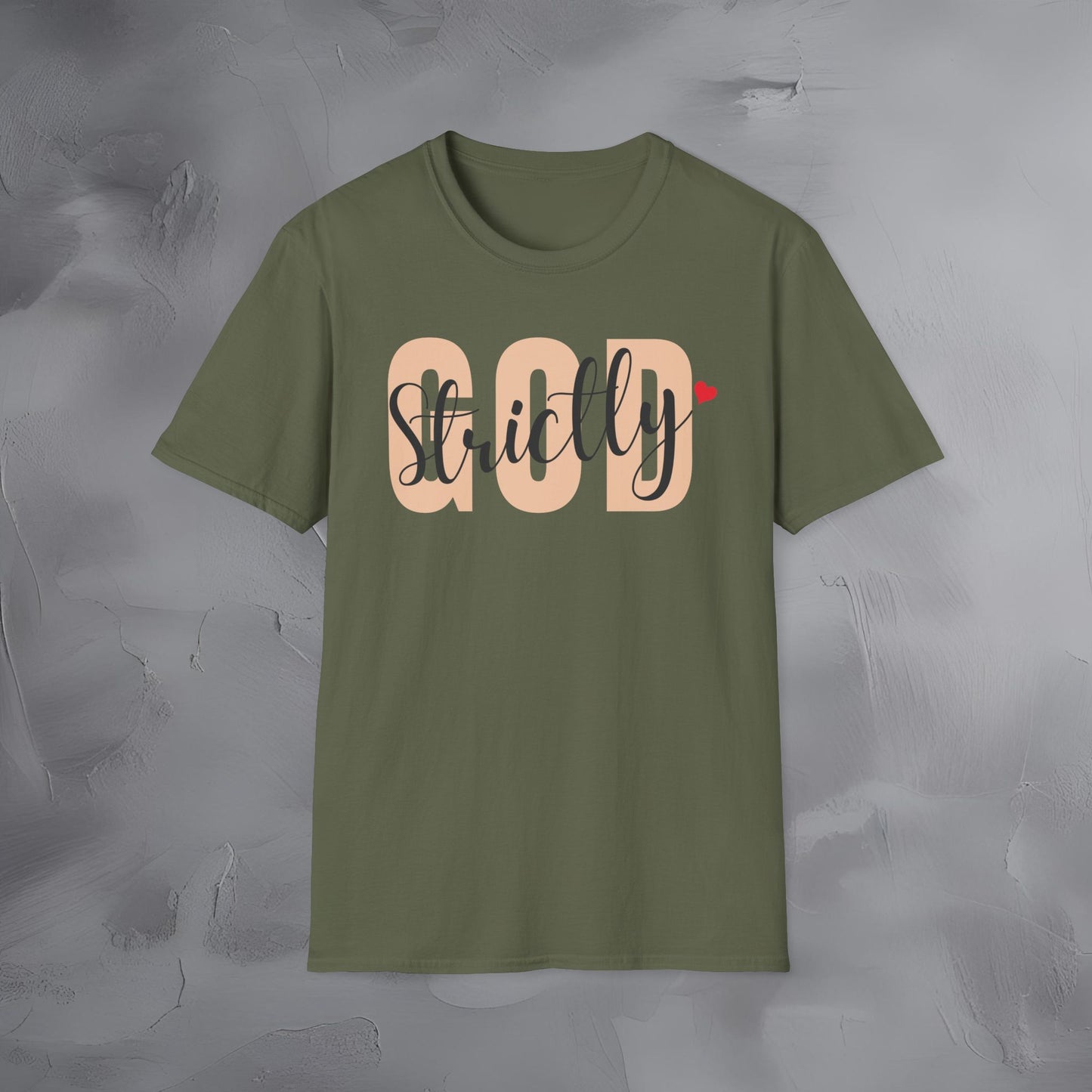 Strictly God T-Shirt