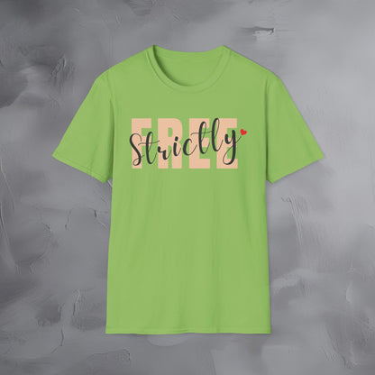 Strictly Free T-Shirt