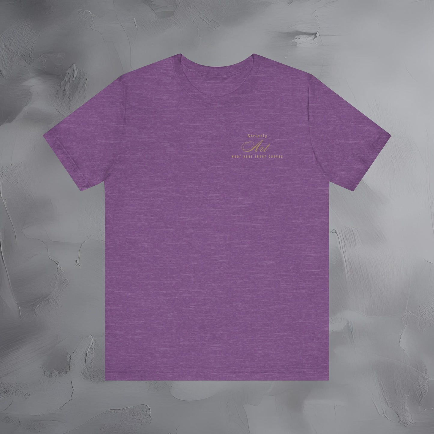 Strictly Art Shirt | Wear Your Inner Canvas Tee | Creative Artist Apparel