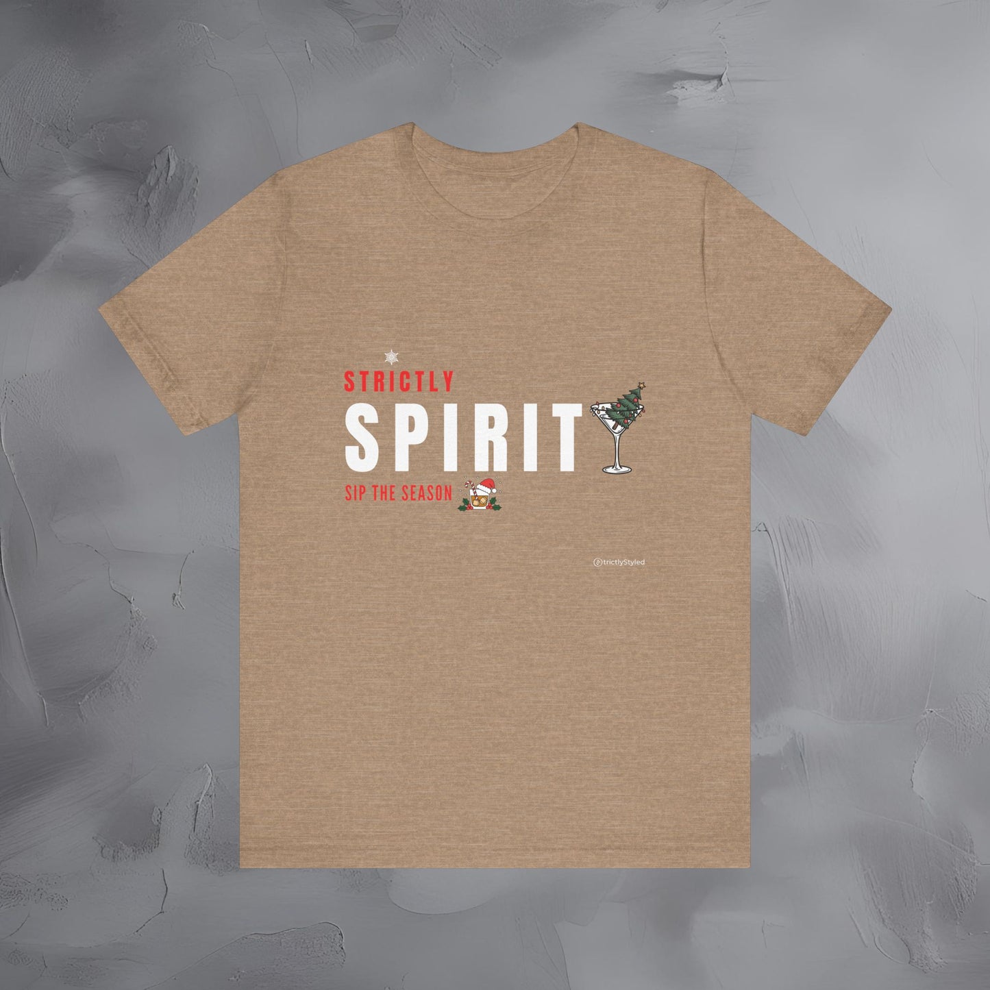 Strictly Spirit – Sip the Season | Festive Holiday Cocktail Shirt