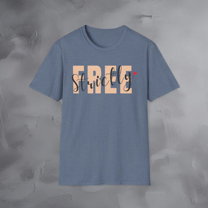 Strictly Free T-Shirt