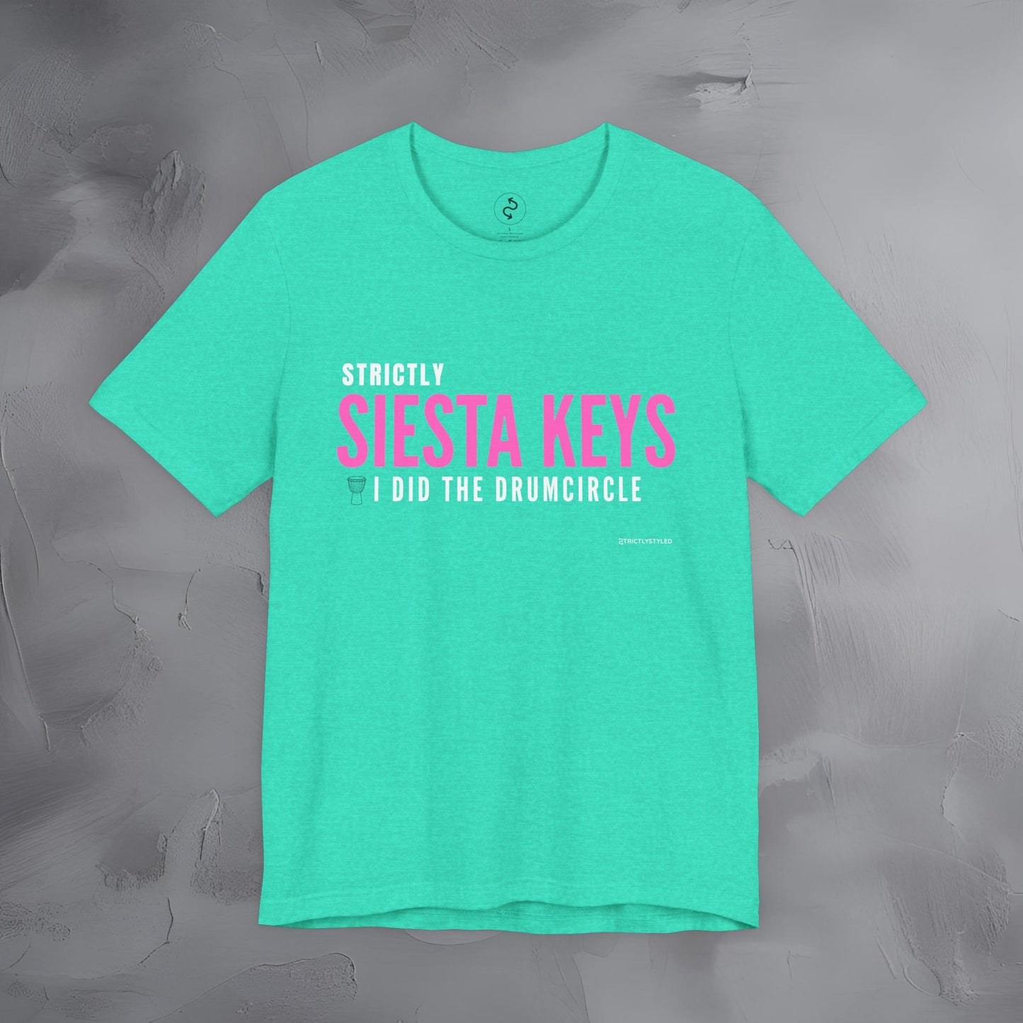 Strictly Siesta Key – I Did the Drum Circle T-Shirt | Sarasota Beach Sunset Drum Circle Graphic Tee