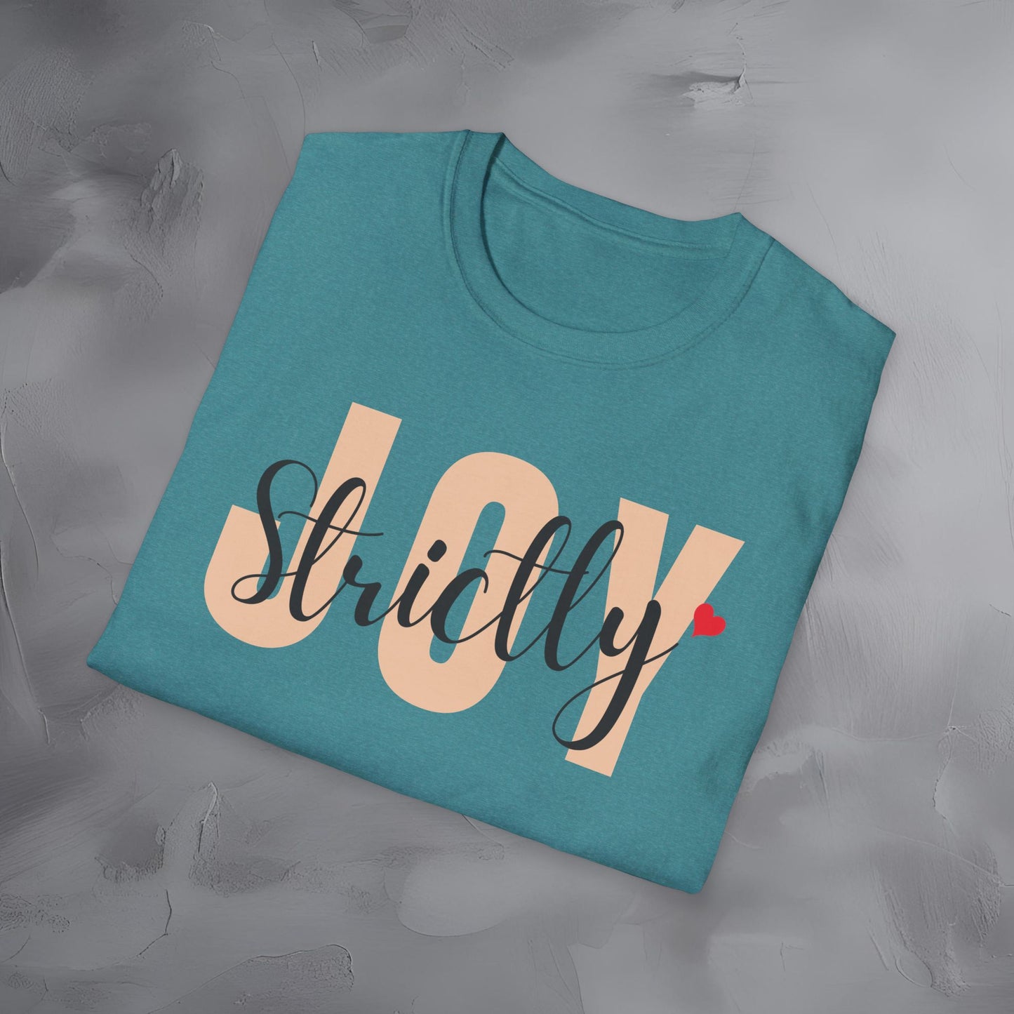 Strictly Joy T-Shirt