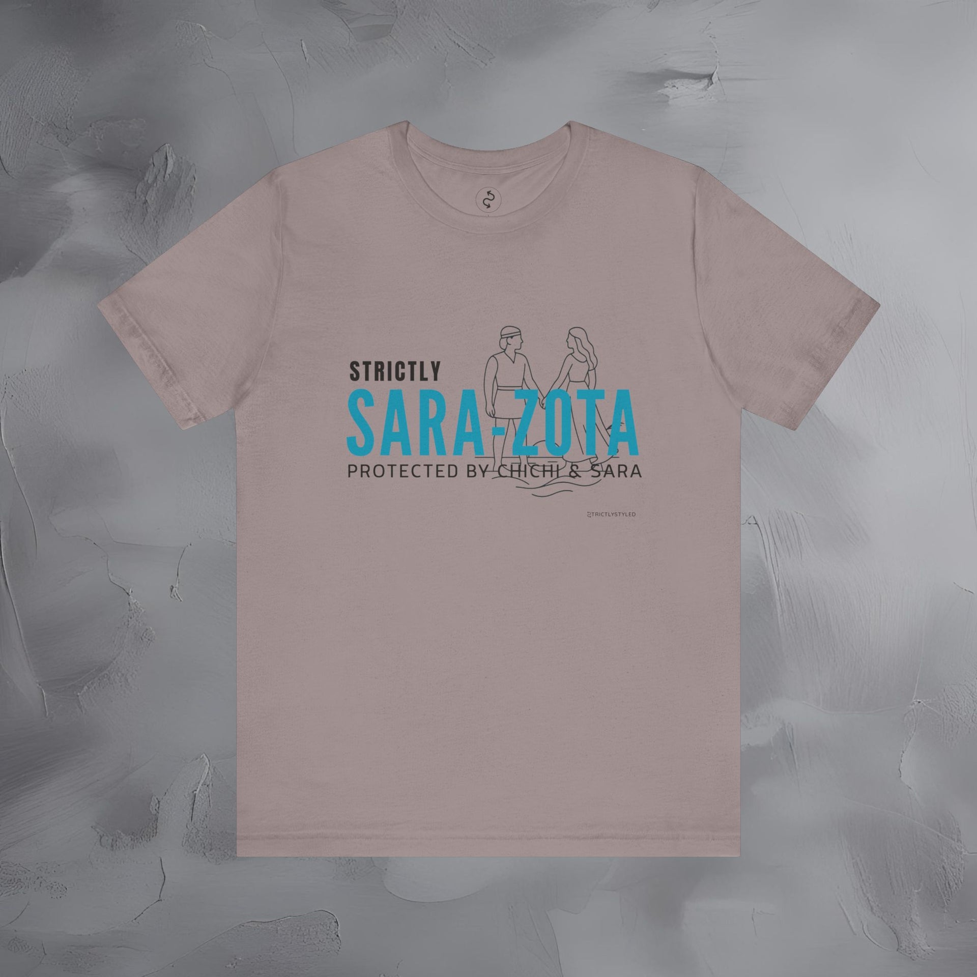 Strictly Sara-Zota T-Shirt – Protected by Chichi and Sarah Sarasota Tee