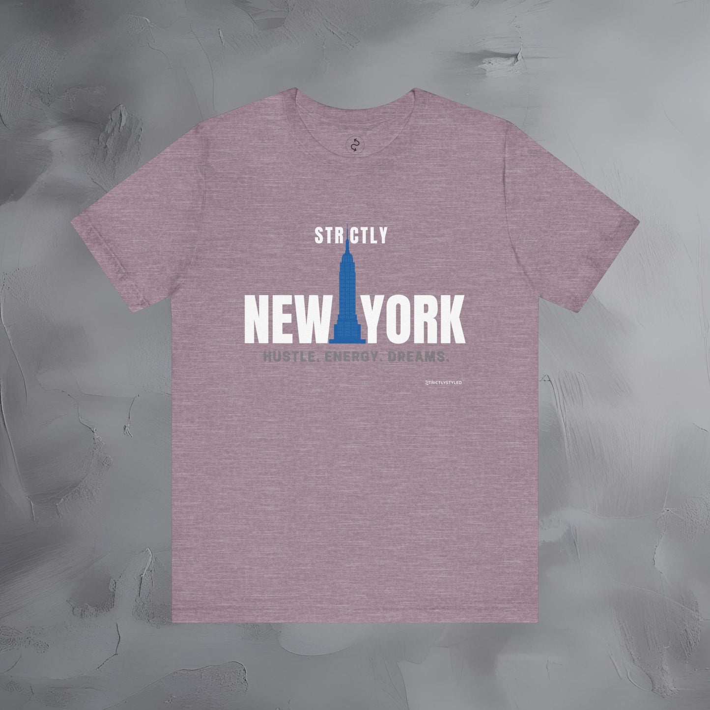 Strictly New York – Hustle, Energy, Dreams T-Shirt | NYC Streetwear Graphic Tee | Modern City Lifestyle Shirt