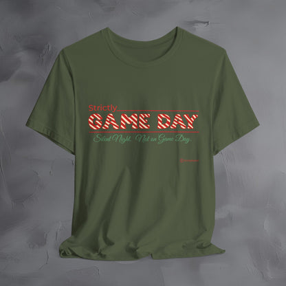 Strictly Game Day – Silent Night? Not on Game Day. - Funny Football Christmas Shirt