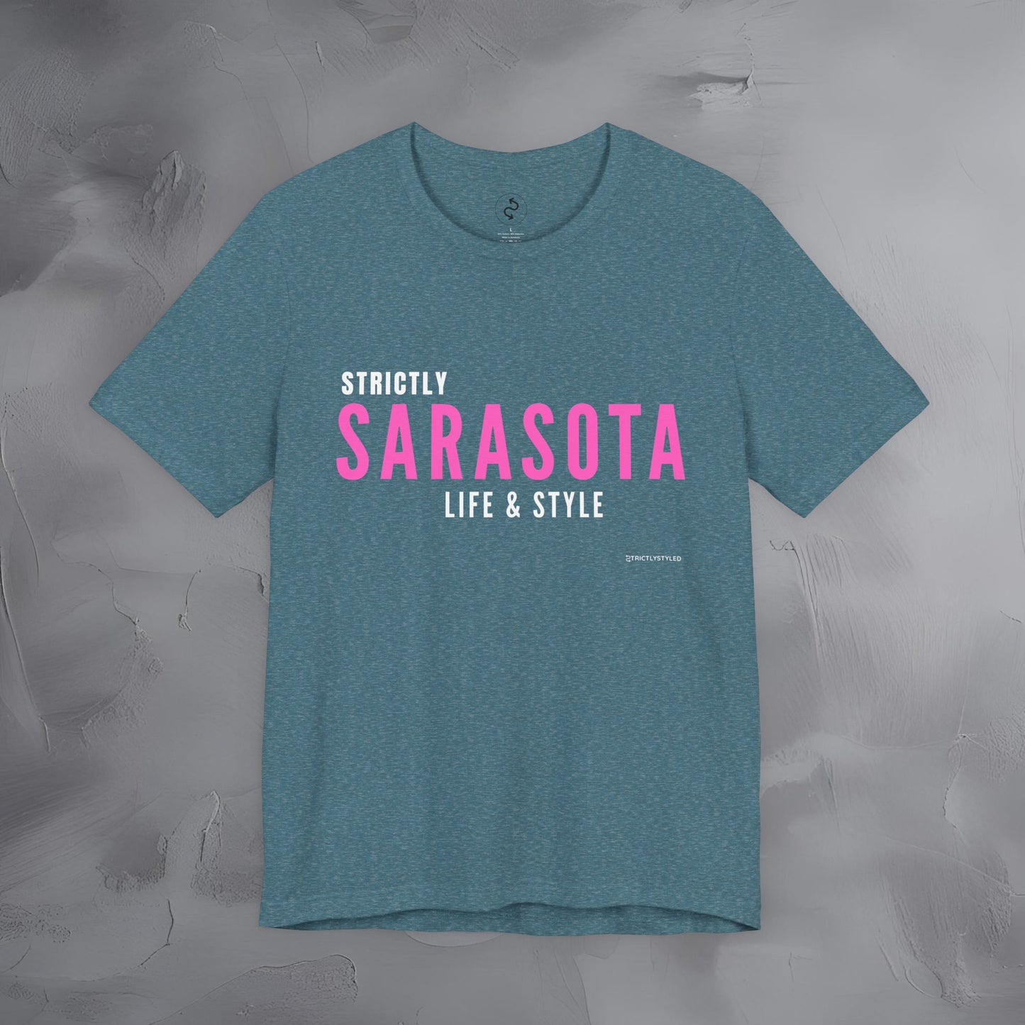Strictly Sarasota Life & Style T-Shirt | Coastal Florida Lifestyle Tee | Gulf Coast Beachwear Graphic Shirt