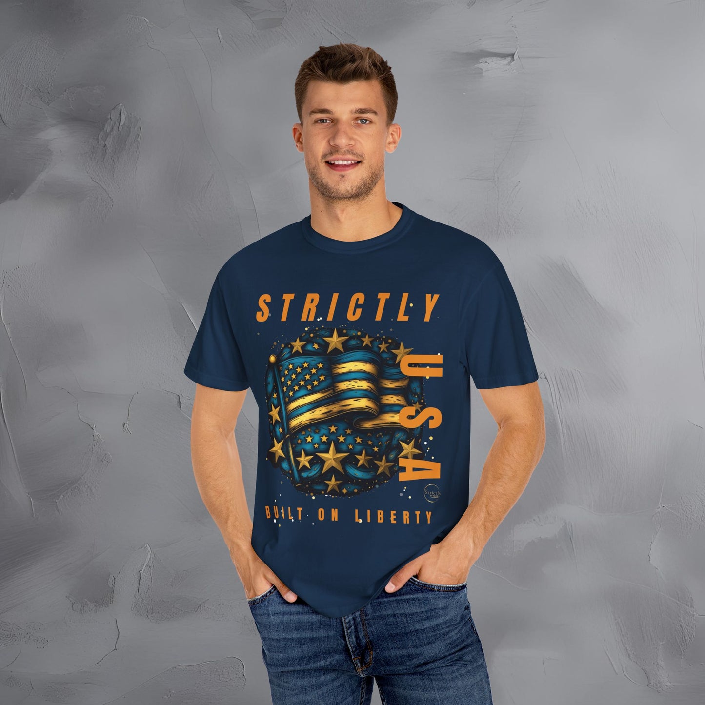 Strictly USA - Built on Liberty Independence Day T-Shirt