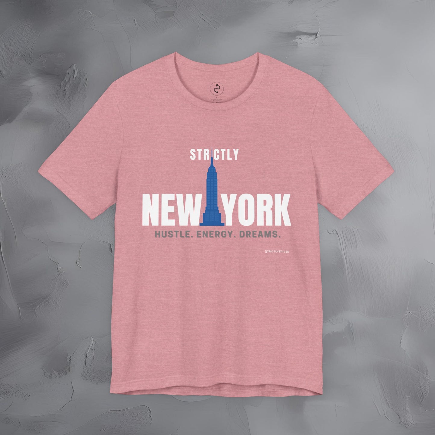Strictly New York – Hustle, Energy, Dreams T-Shirt | NYC Streetwear Graphic Tee | Modern City Lifestyle Shirt