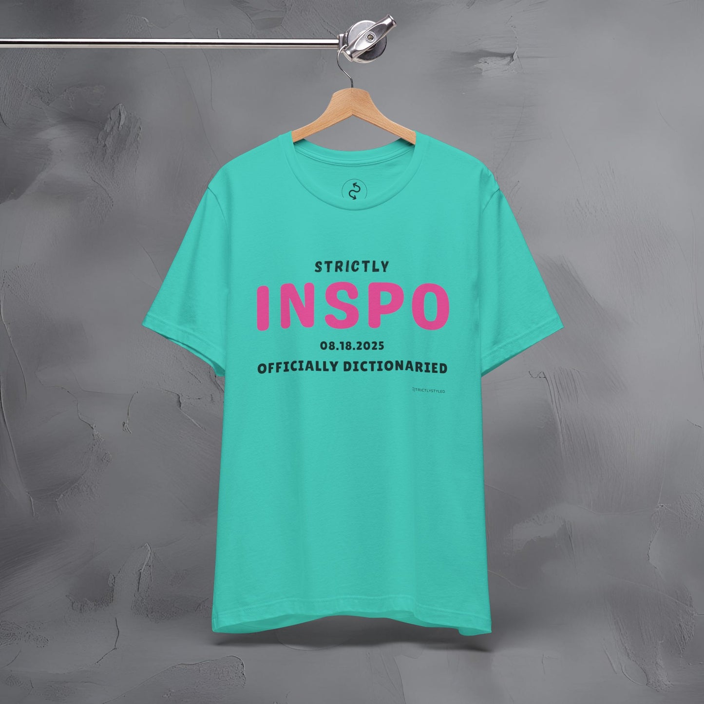Strictly INSPO T-Shirt - Officially Dictonaried