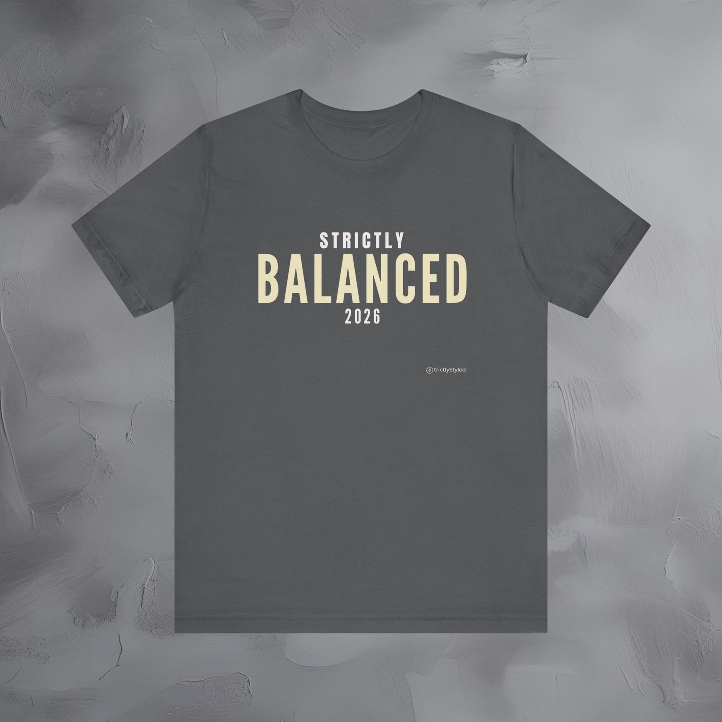 Strictly Balanced Shirt Minimalist New Year Intention T Shirt Unisex Graphic Tee
