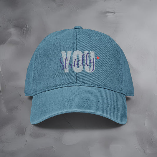 Strictly You - Embroidered Baseball Hat