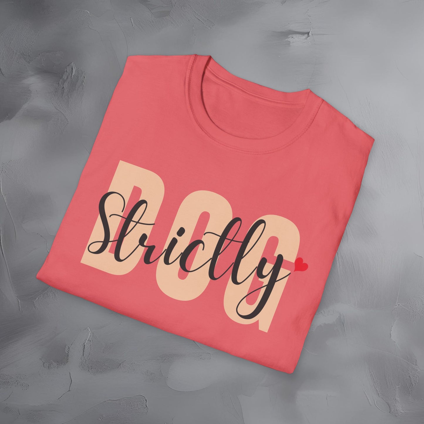 Strictly Dog T-Shirt