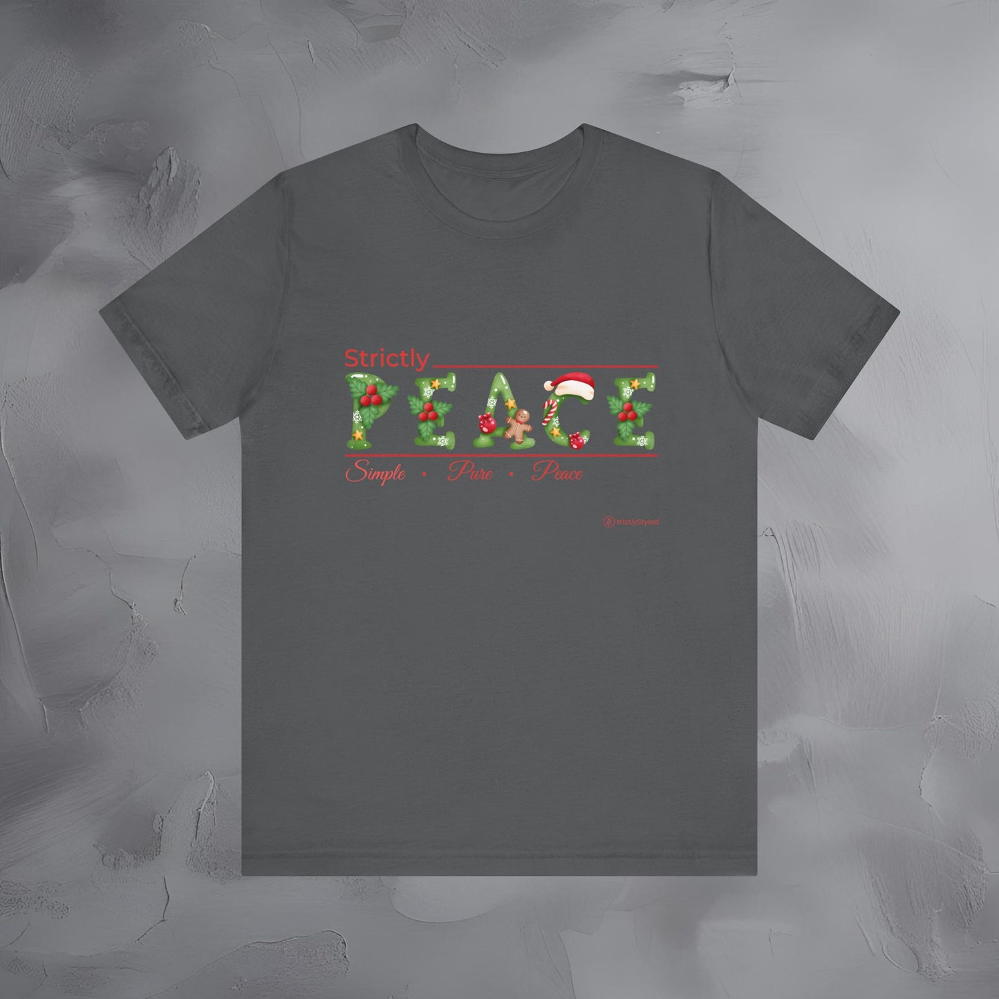 Strictly Peace – Simple • Pure • Peace - Minimal Holiday Shirt