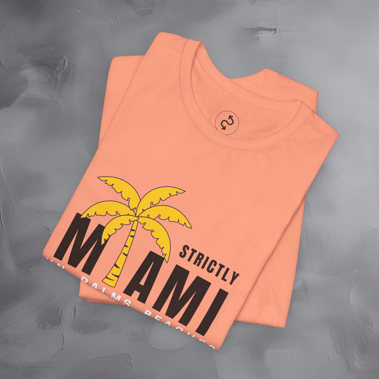 Strictly Miami T-Shirt – Sun Palms Beaches City Vibes Tee