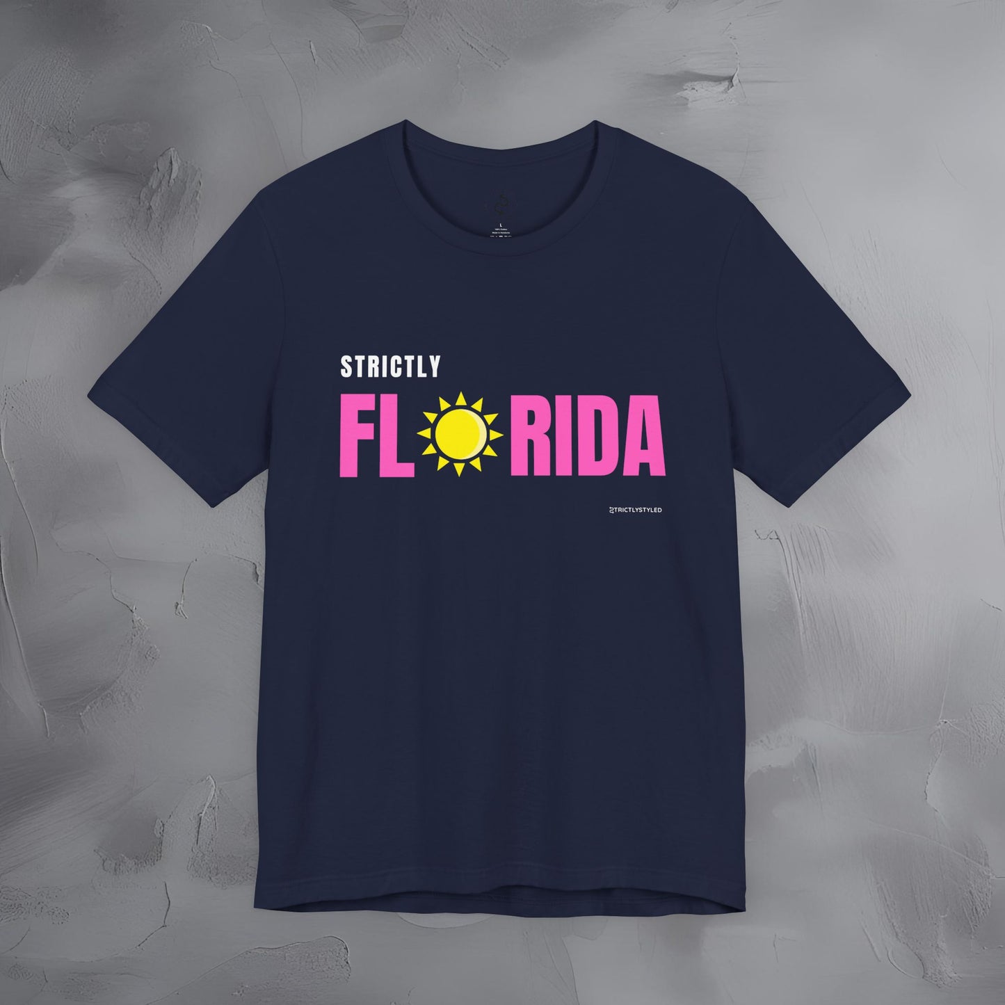 Strictly Florida T-Shirt – Sunshine State Pride | Coastal Style Graphic Tee