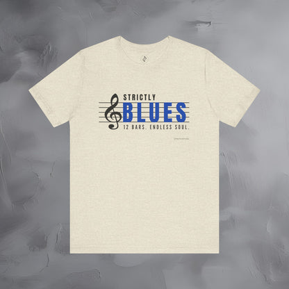 Strictly Blues – 12 Bars. Endless Soul. T-Shirt | Blues Music Graphic Tee | Musician Lifestyle Shirt