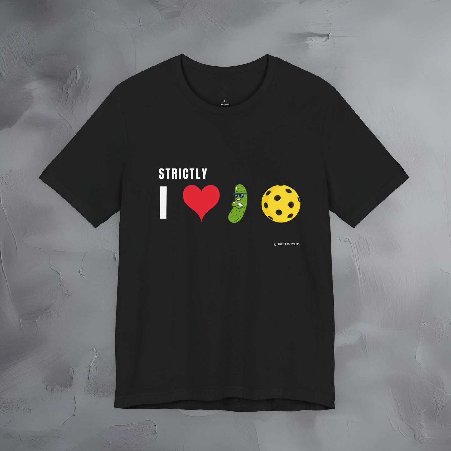Strictly I Love Pickleball T-Shirt – Fun Pickle & Ball Graphic Tee