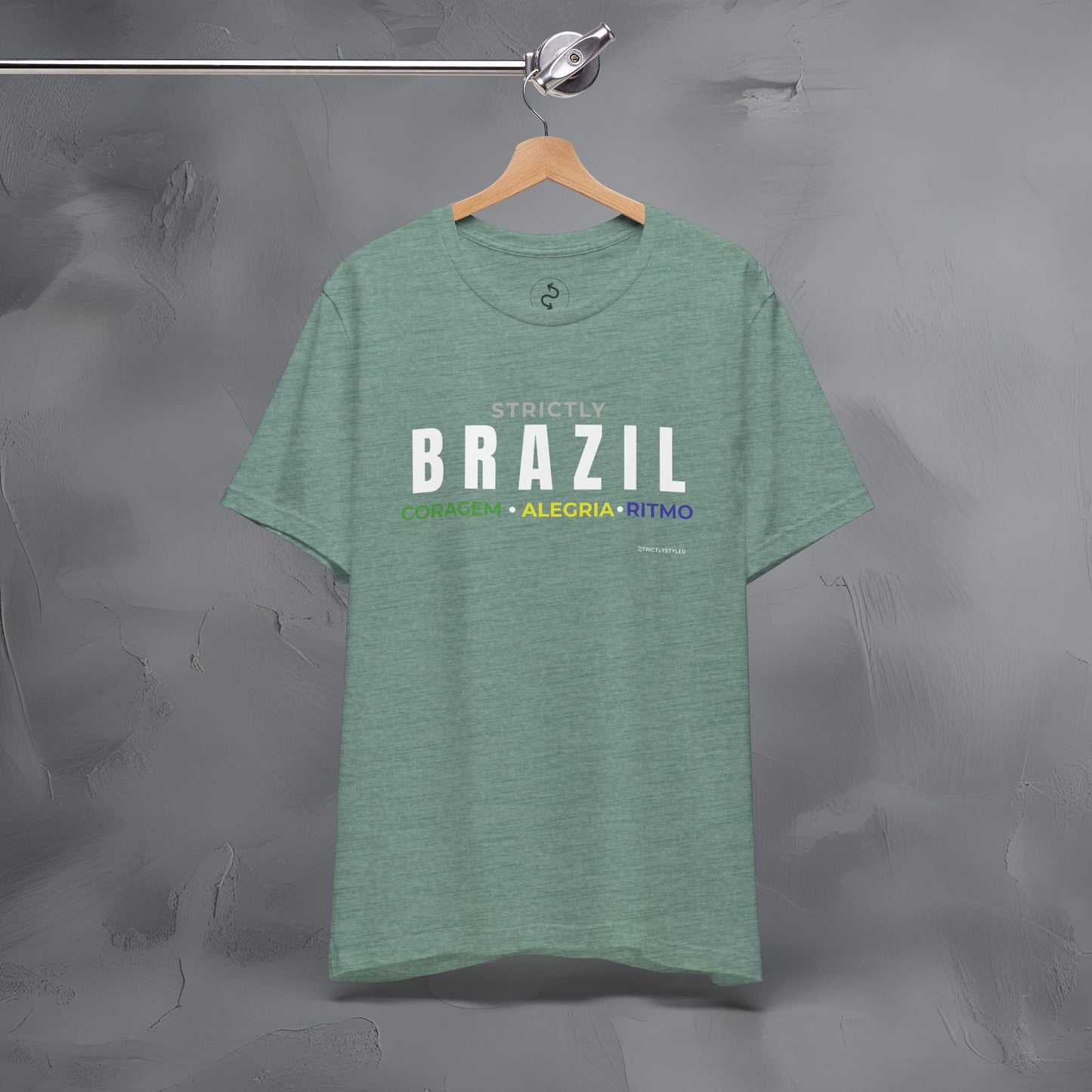 Strictly Brazil – Coragem, Alegria, Ritmo T-Shirt | Brazilian Culture Graphic Tee | Samba Carnival Lifestyle Shirt