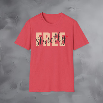 Strictly Free T-Shirt
