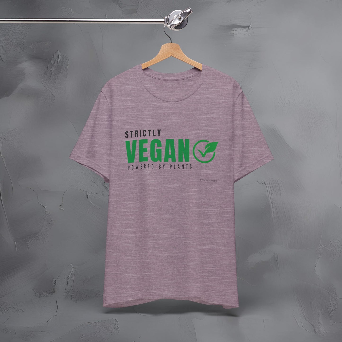 Strictly Vegan – Powered by Plants T-Shirt - Vegan Lifestyle Graphic Tee - Plant-Based Living Shirt