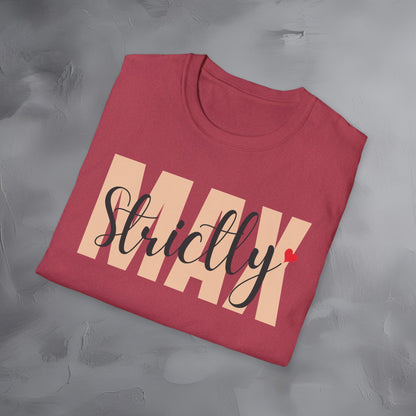 Strictly Max T-Shirt